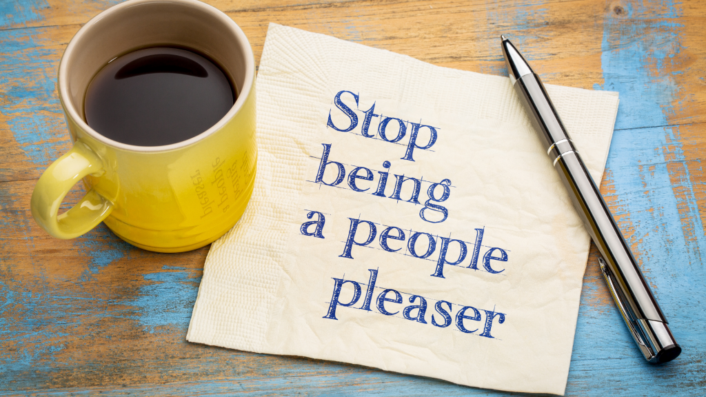 3 tips to stop being a people-pleaser
